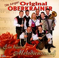 Junge Original Oberkrainer-Aktuelle CD: Ein Melodienstrauss